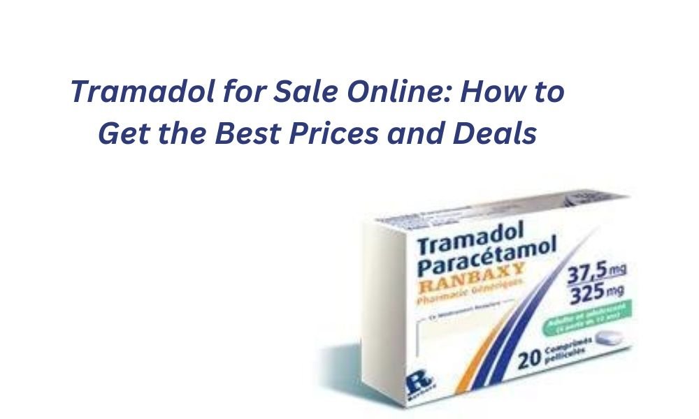 Tramadol for Sale Online